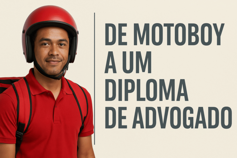 de motoboy a um diploma de advogado