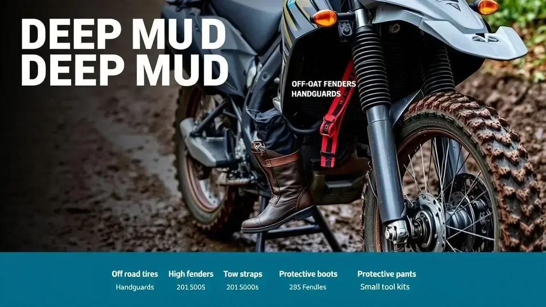 Equipamentos e acessórios para enfrentar lama profunda